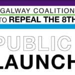 Galway Coalition to Repeal the 8th