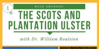 Wednesday – The Scots and Plantation Ulster lecture scots and plantation