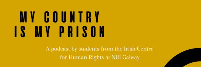 galway daily news podcast my country is my prison poster